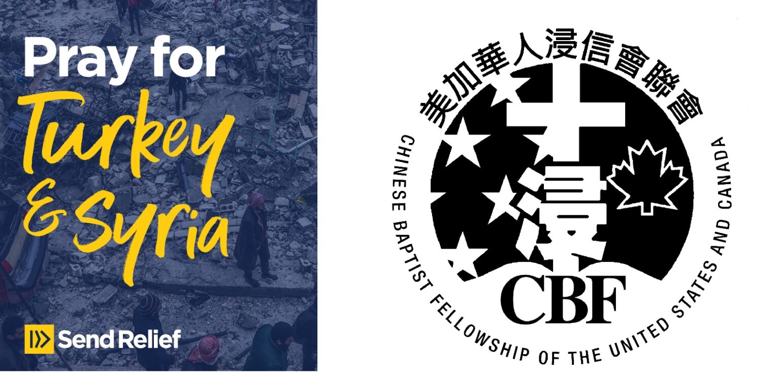 土耳其 & 叙利亚赈災捐獻 (Turkey & Syria Relief Fund) Chinese 美加華人浸信會聯會